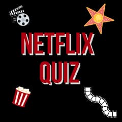 Netflix Quiz